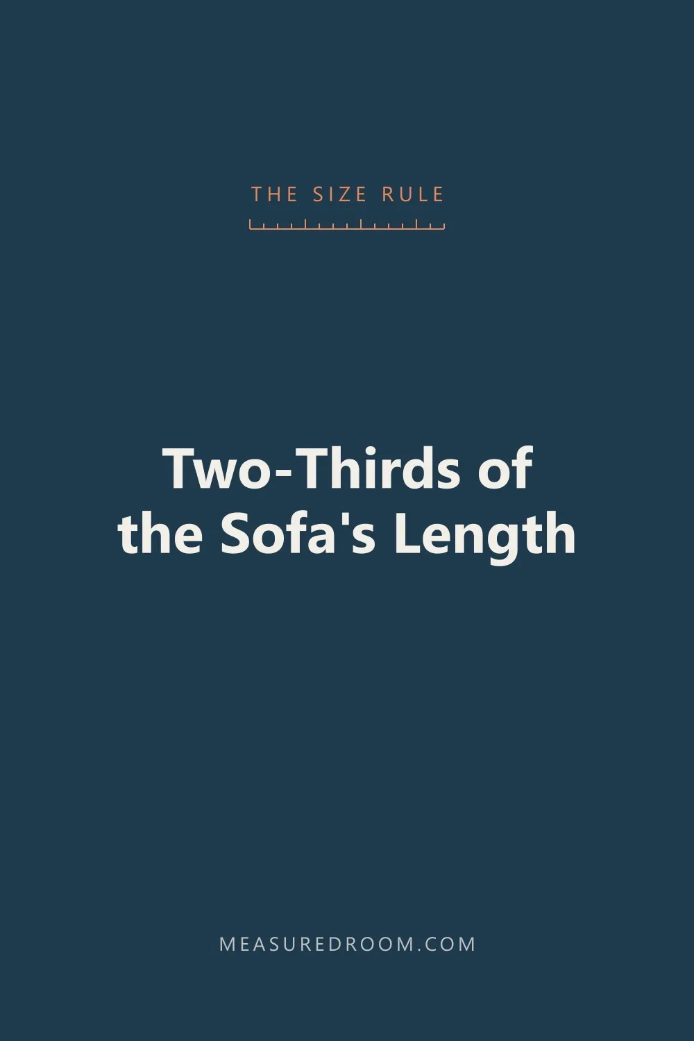Two-thirds of the sofa's length.