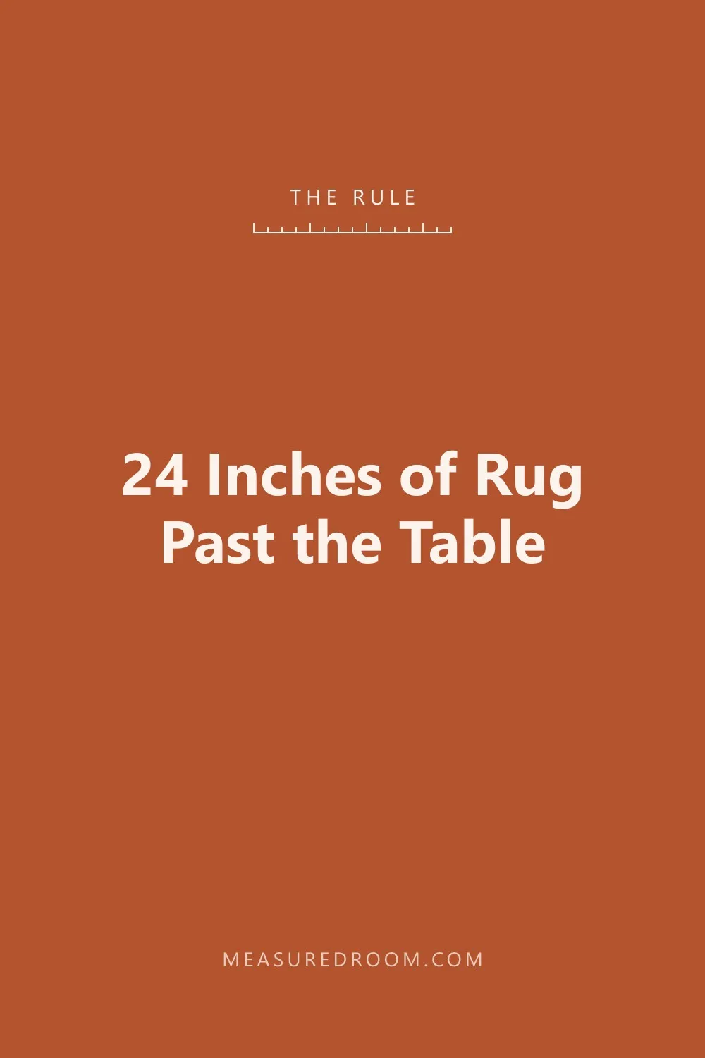 24 inches of rug past the table.