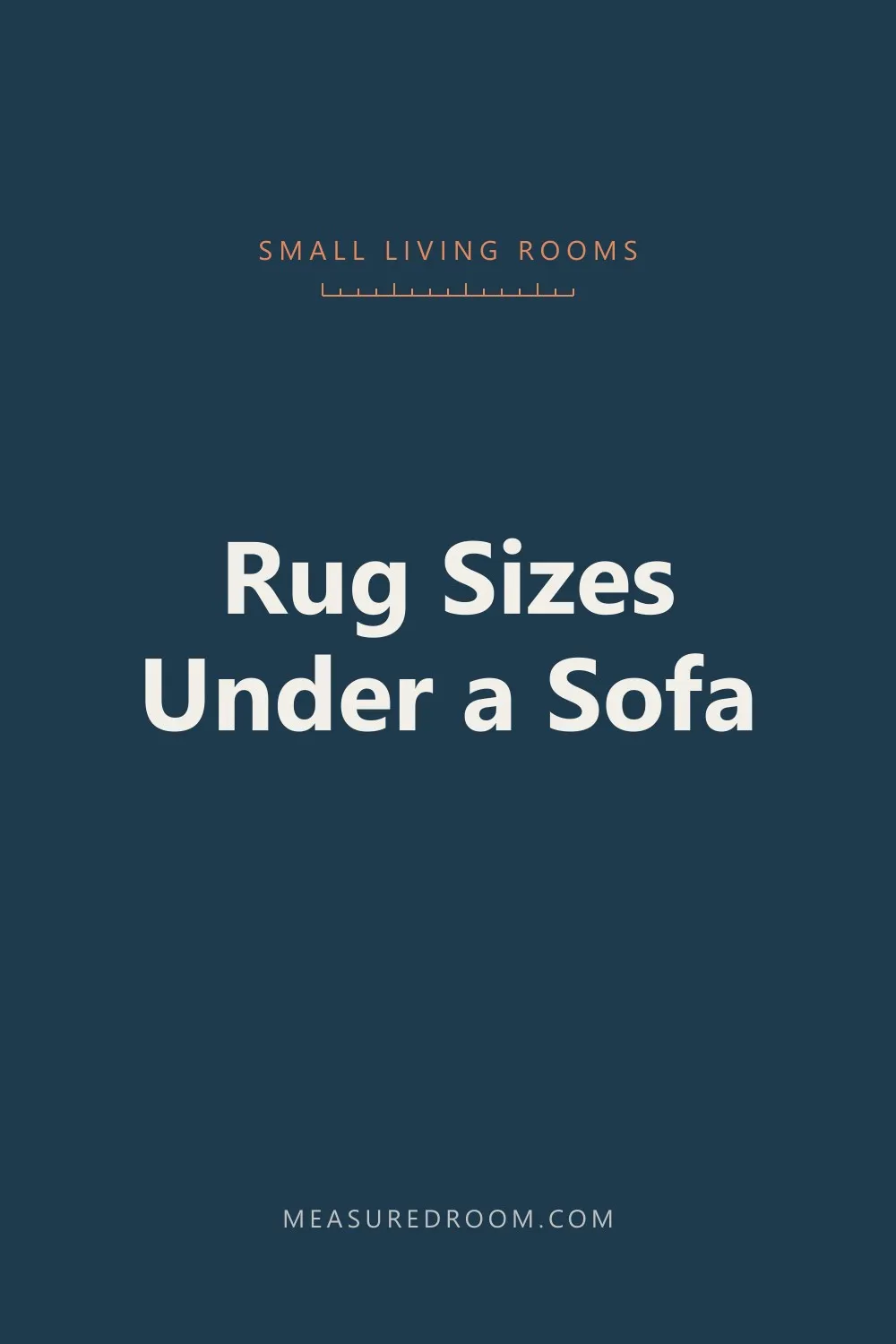 Rug sizes under a sofa.